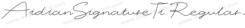 AidianSignatureTi Regular字体转换